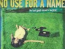 New Music No Use For A Name 
