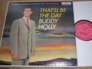 BUDDY HOLLY - That'll Be The Day - Decca DL 8707 Promo