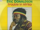 ERIC  DONALDSON    SOUTH AFRICA   LP   TROUBLE  IN  AFRIKA