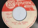 THREE TOPS - MOVING TO PROGRESS - SUPREME ( VERY RARE ROCKSTEADY 7 )