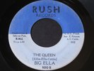 Big Ella   The Queen / Please Don't Hurt Me   Rush   deep funk / soul 45 HEAR
