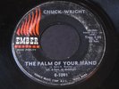 Chuck Wright   Palm of Your Hand / Don't Play That   Ember northern soul 45 HEAR