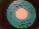 Gloria Jones My bad boy's comin' home/ Tainted love. Rare 1975 release.