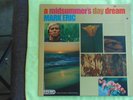 Mark Eric ?– A Midsummer's Day Dream LP US 1969 Psych EX Revue Records