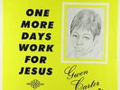 Gwen Carter - One More Days Work For Jesus LP - TCS - Soul Funk Gospel VG+ MP3