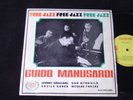 GUIDO MANUSARDI „FREE JAZZ“  ROMANIAN PRESS