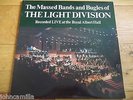 THE MASSED BANDS & BUGLES OF THE LIGHT DIVISION LIVE AT THE ROYAL ALBERT HALL LP