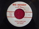 JEFF DANIELS Switch Blade Sam 45 rpm BIG HOWDY 1959 Original ROCKABILLY