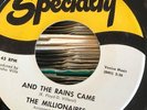 RARE NORTHERN - The MILLIONAIRES - AND THE RAINS CAME