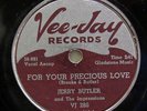 JERRY BUTLER-FOR YOUR PRECIOUS LOVE ON VEE JAY R&B SOUL 78RPM