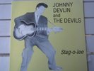 Johnny Devlin and The Devils  Stag-o-lee  CANETOAD  CTLP - 006