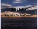 Willie Jones & Gospel Sensations - I Had A Dream LP - Private Soul Funk MP3