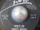 FUNK 45 SMOKEY BROOKS Spin-it jig / Eternal NOW LISTEN
