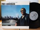 FRED ANDERSON the missing link AACM free SPIRITUAL Nessa n-23 LP