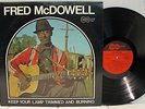 Rare Blues LP - Fred McDowell - Keep Your Lamp Trimmed And Burning - Arhoolie
