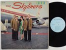 SKYLINERS Self Titled CALICO LP-3000 LP mono