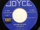 CRESTS 45 No one to love / Wish she was mine JOYCE M- Doowop Kz 181