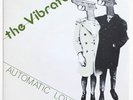 NM THE VIBRATORS Automatic lover PROMO PROMOTIONAL 1978 UK Epic S EPC 6137 SP