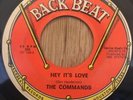 THE COMMANDS northern soul 45 Hey It's Love / No Time For You   Back Beat
