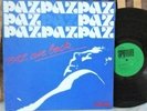 Paz - Paz Are Back (Spotlite) Original UK Only Drum Breaks Funk Jazz LP c.1982