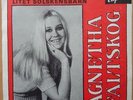 AGNETHA FÄLTSKOG (ABBA) * OM TARA VORE GULD * SWE 7