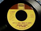70s SWEET SOUL/CROSSOVER 45 DIFFERENT SHADES OF BROWN Life's A Ball/Label Me Lov