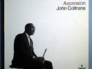 JOHN COLTRANE ASCENSION ULTRA-RARE ORIG EDITION 1 1965 IMPULSE STEREO LP RVG NM