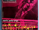 CHARLIE PARKER PLAYS COLE PORTER RARE ORIG'58 VERVE/CLEF YELLOW LABEL MONO LP NM