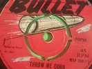 WINSTON SHAN - THROW ME CORN  / DARLING REMEMBER WINSTON 1969 UK BU 399