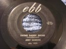 JERRY HAWKINS Swing Daddy Swing / I Got A Heart Rockabilly Rock 45 