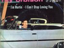Rare   ROY ORBISON USA 45: I'm hurtin'/I can't stop loving you