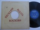 RECKLESS ROOTS ROCKERS s/t RAWSE Heavy Dub Roots Reggae LP Wackies HEAR