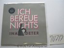 Ich bereue nichts 1980-1990 [Vinyl LP]. Deter, Ina: