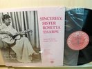 Sister Rosetta Tharpe: Sincerely (MINT- Rosetta Records in shrink, Gospel LP)