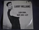 Larry Williams Slow Down & Dizzy Miss Lily SpecialAty 626
