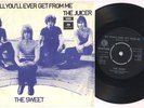 THE SWEET 'All You'll Ever Get From Me' 1971 Danish 7