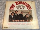 THE ZOMBIES featuring She's Not There and Tell Her No MONO LP Parrot EX Vinyl
