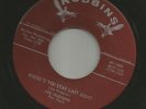 ROCKABILLY -JOE HUDGINS- WHERE'D YOU STAY LAST NIGHT  -HEAR -1958 ROBBINS
