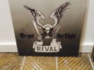 Rival We Got The Right LP Rock-o-Rama Ror
