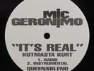 MIC GERONIMO It's Real KUTMASTA KURT 12