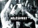 Miles Away - Make It Count COL. 10