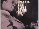 OTIS SPANN: The Blues Never Die USA Prestige ’65 Chicago Blues MONO OG LP VG++