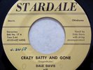 STARDALE 0104 Dale Davis Orig Rare Rockabilly 45 Mint Minus Crazy Batty And Gone
