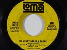 Northern Soul 45 LINDA JONES My Heart Needs A Break/Things I've Been on Loma