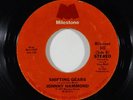 Funk 45 JOHNNY HAMMOND Shifting Gears/Los Conquistadores Chocolates on Milestone