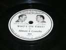 ABBOTT & COSTELLO 78 rpm Record WHO'S ON FIRST with Scarce PHOTO Labels NICE