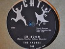 78 RPM RECORD BY THE CHORDS-SH-BOOM / LITTLE MAIDEN