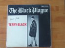 Terry Black - The Black Plague - Great Rare Canuck Mod Garage