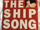 Nick Cave & The Bad Seeds - The Ship Song - 1990 Mute  7
