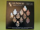 Orchestra Of the Royal Opera House Covent Garden, Georg Solti ?– Venice